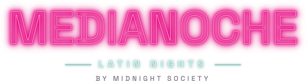 Medianoche — Latin Nights by Midnight Society